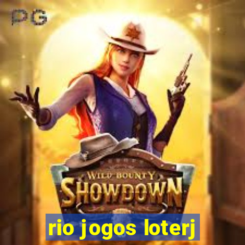 rio jogos loterj